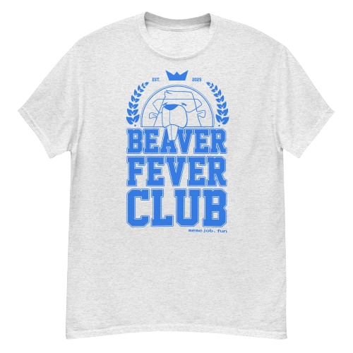 Bevear Fever Club memejob Shirt