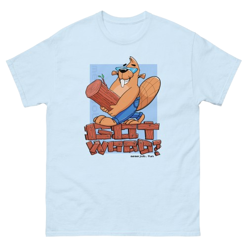 Got Wood? memejob Shirt