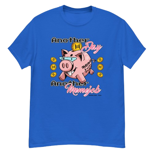 Another Day, Another memejob Shirt