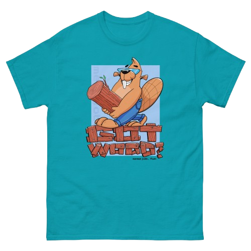 Got Wood? memejob Shirt